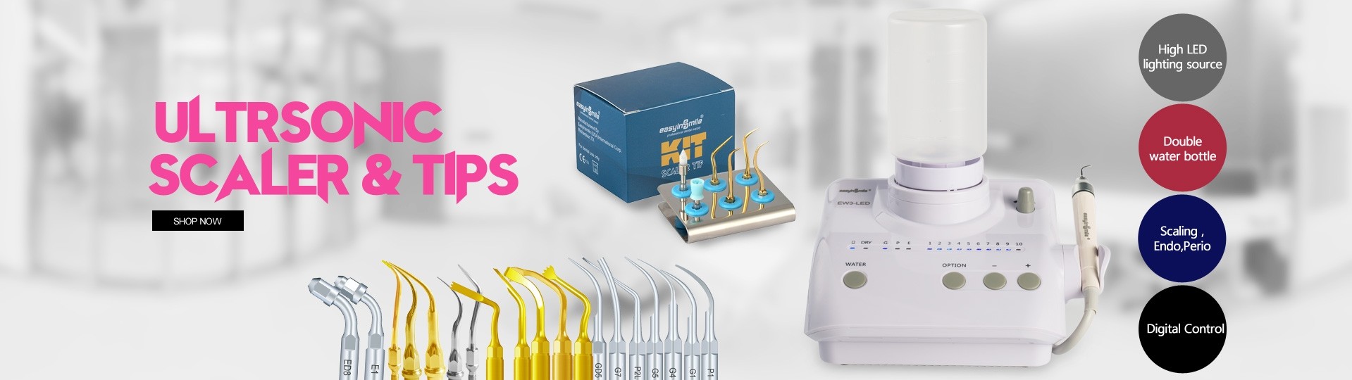 Ultrsonic Scaler& Tips